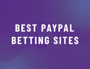 best paypal betting sites