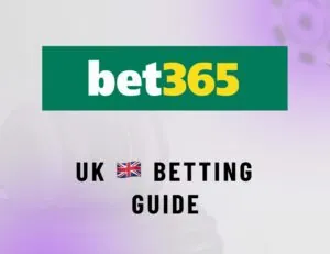 bet365 UK betting guide