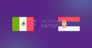 Mexico vs Serbia