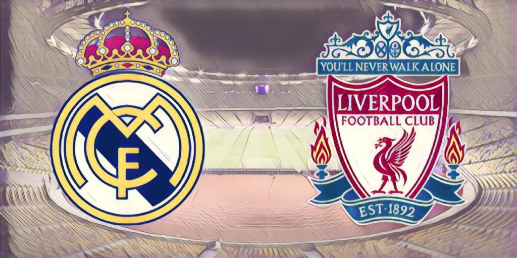 Real Madrid v Liverpool - Champions League Final preview