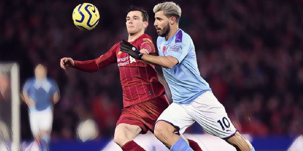 andy robertson liverpool, sergio aguero manchester city
