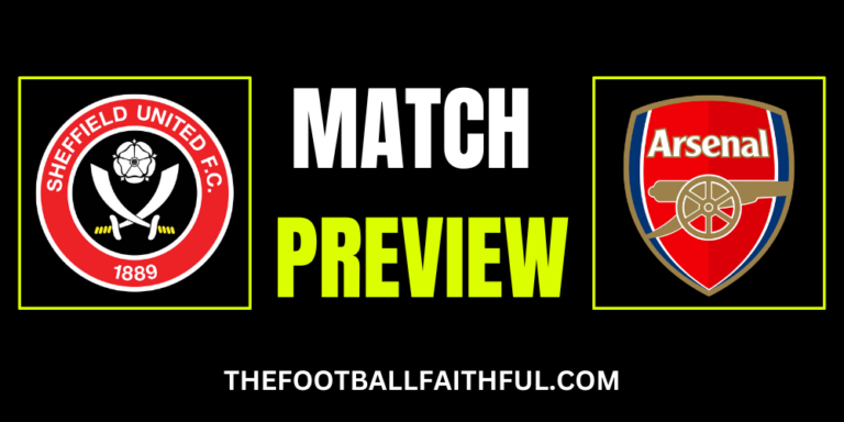 Match Preview - Sheffield United vs Arsenal