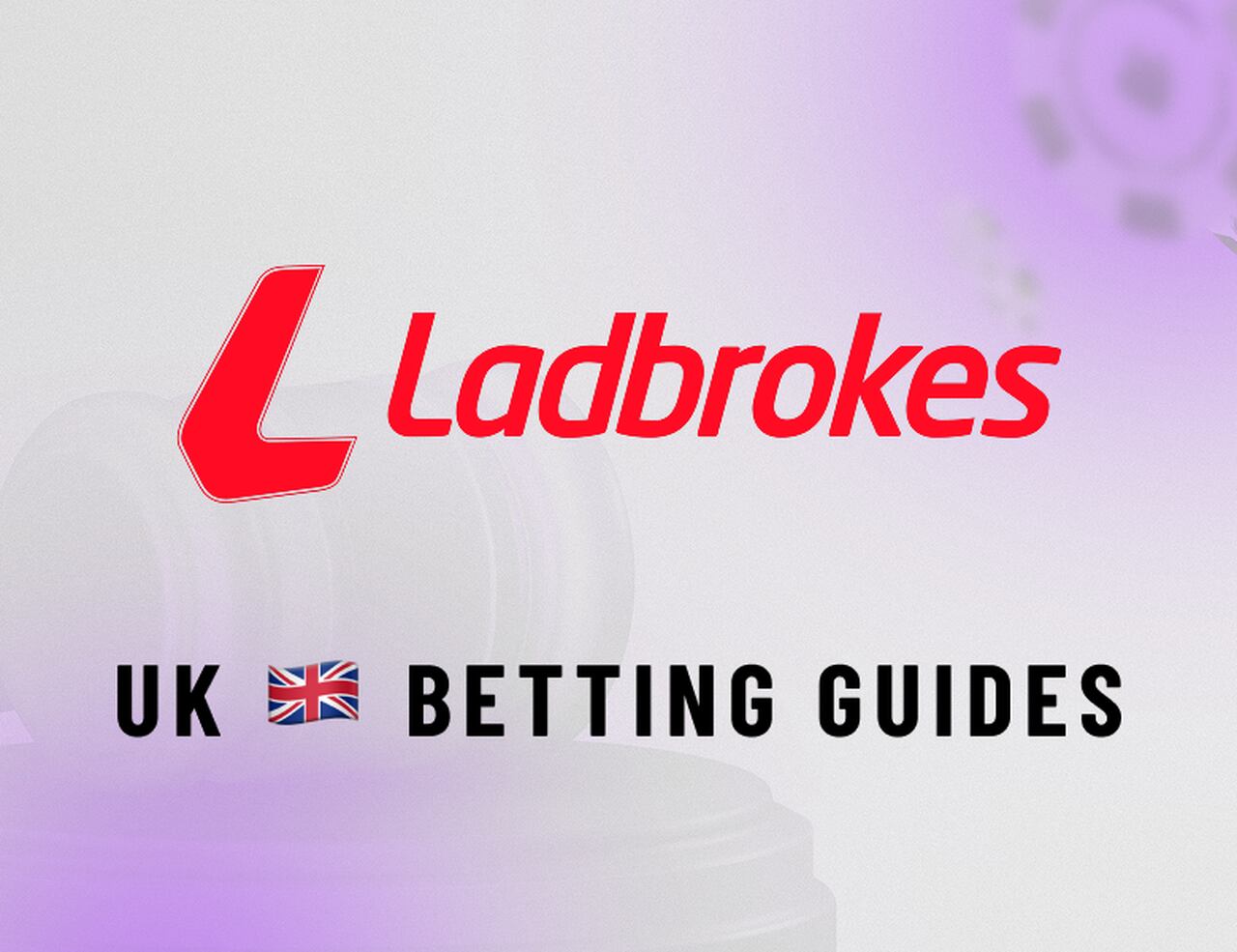 Ladbrokes Football Betting Guides: Offers, Odds, Features – UK Guide