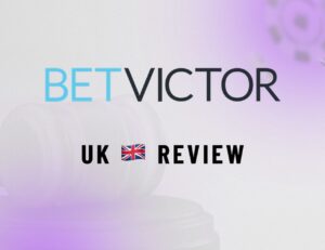 BetVictor UK Review: Guide, Games, and User Ratings 2026
