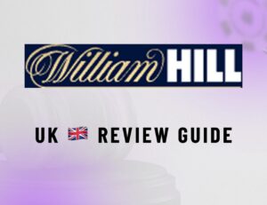 William Hill UK Review: Guide, Games, and User Ratings