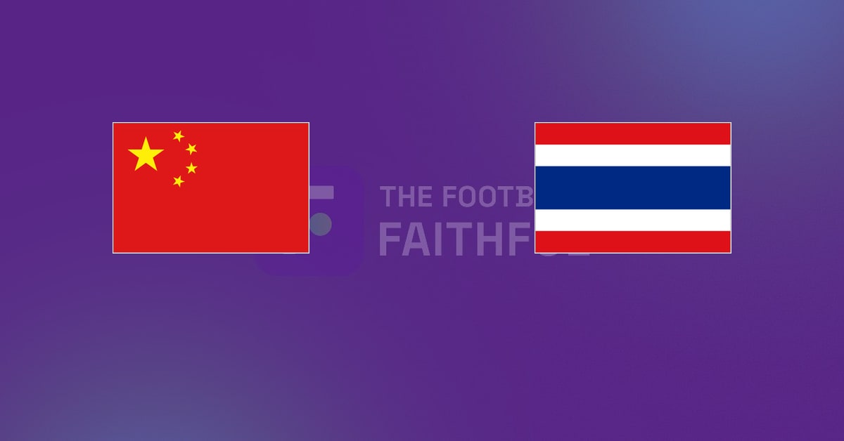 China PR vs Thailand Prediction & Betting Tips – 09/06/2026
