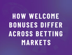 How Welcome Bonuses Differ Across Football Betting Markets