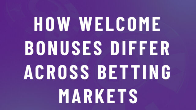 How Welcome Bonuses Differ Across Football Betting Markets