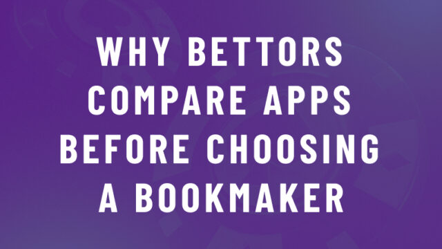 Why Football Bettors Compare Betting Apps Before Choosing a Bookmaker